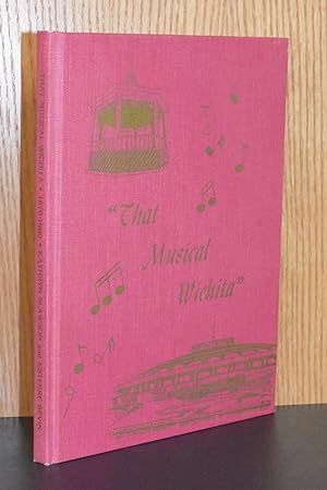That Musical Wichita 1870-1980