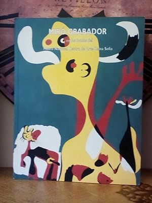 Miro Grabador, en los fondos del Museo Nacional Centro de Arte Reina Sofia