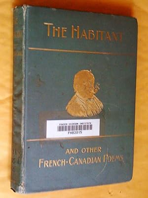 Seller image for The Habitant and other Poems for sale by Livresse