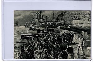 Postcard - "U 9" nach Vernichtung dreier eng-lischer Kriegsschiffe in Wilhelmshaven einlaufend