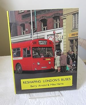 Reshaping London's Buses