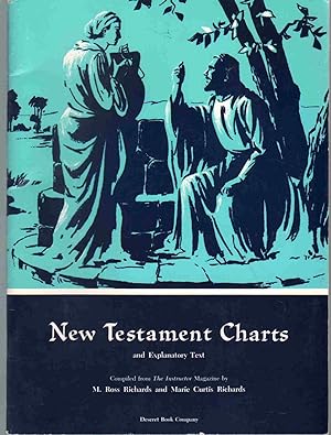 Seller image for NEW TESTAMENT CHARTS AND EXPLANATORY TEXT for sale by The Avocado Pit