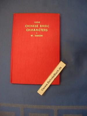 Immagine del venditore per 1200 Chinese Basic Characters : An elementary text book adapted from Thousand Character Lessons venduto da Antiquariat BehnkeBuch