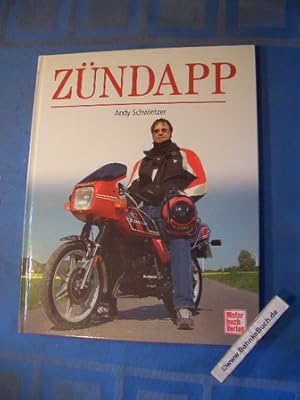 Immagine del venditore per Zndapp. Andy Schwietzer. venduto da Antiquariat BehnkeBuch