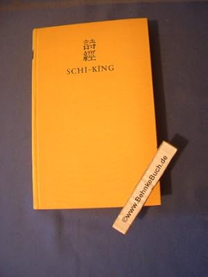 Das kanonische Liederbuch der Chinesen. Aus dem Chinesischen übersetzt und erklärt von Victor von...