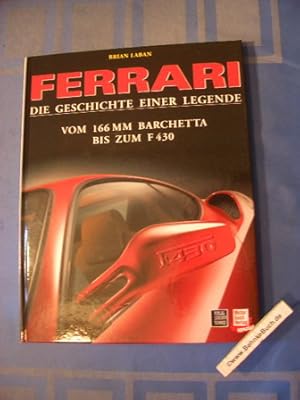 Image du vendeur pour Ferrari : die Geschichte einer Legende. Brian Laban. [Dt. bers. von Mathias Brunner. Fotogr. von Janus van Helfteren und Ian Kuah] / Motorbuch-Verlag spezial mis en vente par Antiquariat BehnkeBuch