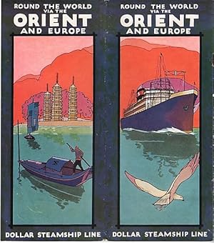 ROUND THE WORLD VIA THE ORIENT AND EUROPE