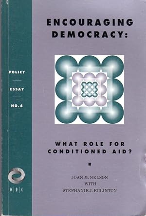 Seller image for Encouraging Democracy: What Role for Conditioned Aid? (Overseas Development Council) for sale by Firefly Bookstore