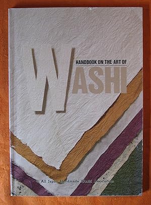 Seller image for Handbook on the Art of Washi for sale by Pistil Books Online, IOBA