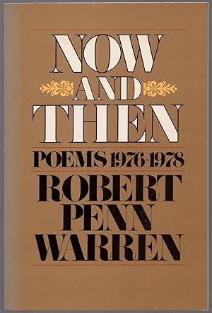 Seller image for Now and Then: Poems 1976-1978 for sale by Between the Covers-Rare Books, Inc. ABAA