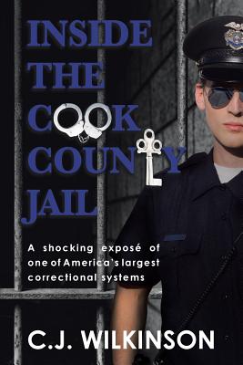 Imagen del vendedor de Inside the Cook County Jail (Paperback or Softback) a la venta por BargainBookStores