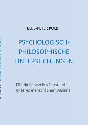 Imagen del vendedor de Psychologisch-philosophische Untersuchungen (Paperback or Softback) a la venta por BargainBookStores