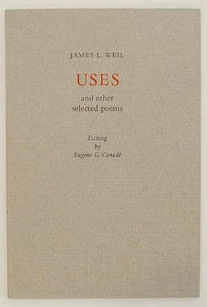 Image du vendeur pour Uses and Other Selected Poems mis en vente par Jeff Hirsch Books, ABAA