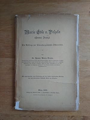 Seller image for Marie Edle von Pelzeln (Emma Franz) - Ein Beitrag zur Literaturgeschichte sterreichs for sale by Antiquariat Birgit Gerl