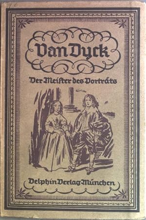 Imagen del vendedor de Van Dyck, Der Meister des Portrts. a la venta por books4less (Versandantiquariat Petra Gros GmbH & Co. KG)