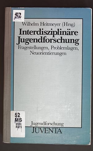 Bild des Verkufers fr Interdisziplinre Jugendforschung : Fragestellungen, Problemlagen, Neuorientierungen. Jugendforschung zum Verkauf von books4less (Versandantiquariat Petra Gros GmbH & Co. KG)