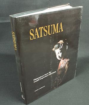 Satsuma. Masterpieces from the world's important collections.