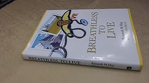 Seller image for Breathless to Live for sale by BoundlessBookstore