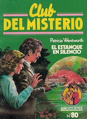 Imagen del vendedor de El estanque en silencio (Club del Misterio 80) a la venta por Librera Dilogo