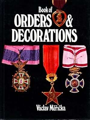 Seller image for The Book of Orders and Decorations. Photographs by Jindrich Marco. for sale by Centralantikvariatet