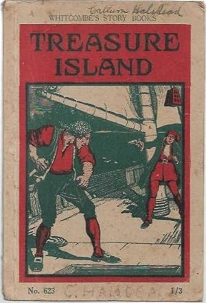 Bild des Verkufers fr Treasure Island Whitcombe's Story Books. (For ages 12 to 14). No. 623. zum Verkauf von City Basement Books