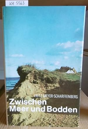 Bild des Verkufers fr Zwischen Meer und Bodden. 5.,vernd.Aufl., zum Verkauf von Versandantiquariat Trffelschwein