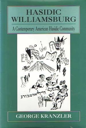 Image du vendeur pour Hasidic Williamsburg. A Contemporary American Hasidic Community mis en vente par Bij tij en ontij ...