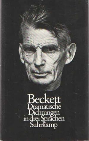 Image du vendeur pour Dramatische Dichtungen in drei Sprachen. Franzsische Originalfassungen, Deutsche bertragung von Elmar Tophoven, Englische bertragung von Samuel Beckett mis en vente par Bij tij en ontij ...