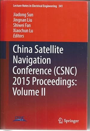 Immagine del venditore per China Satellite Navigation Conference (CSNC) 2015 Proceedings: Volume III: 3 (Lecture Notes in Electrical Engineering) venduto da Bluesparrowhawk Books