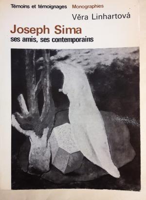 Seller image for JOSEPH SIMA, ses amis, ses contemporains for sale by Librairie Couleur du Temps