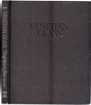 Venetian Glass: Confections in Glass: Confections in Glass, 1855-1914