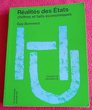 Seller image for REALITES DES ETATS - CHIFFRES ET FAITS ECONOMIQUES for sale by LE BOUQUINISTE