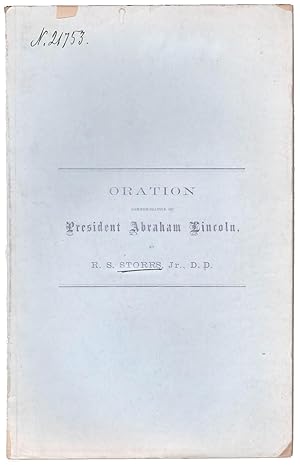 An Oration commemorative of President Abraham Lincoln delivered at Brooklyn, N.Y., June 1 1865.