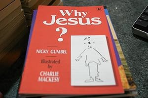 Immagine del venditore per Why Jesus? venduto da SGOIS