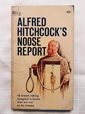 Alfred Hitchcock's Noose Report [VINTAGE 1966] [FIRST EDITION, FIRST PRINTING]
