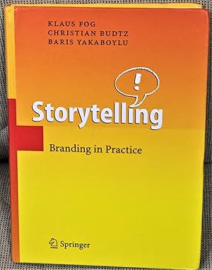 Storytelling, Branding in Practice