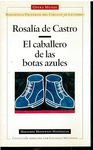 Imagen del vendedor de EL CABALLERO DE LAS BOTAS AZULES. Prlogo de Nil Santiez Ti. a la venta por angeles sancha libros