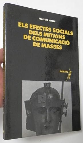 Seller image for Els efectes socials dels mitjans de comunicaci de masses for sale by Librera Mamut