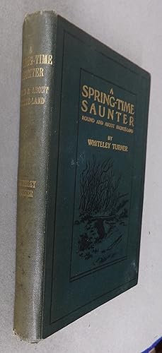 Imagen del vendedor de A Spring-time Saunter Round and About Bronte Land a la venta por Baggins Book Bazaar Ltd