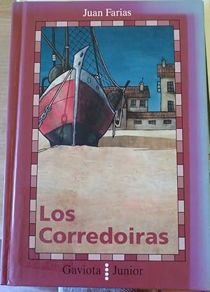 Seller image for LOS CORREDOIRAS. for sale by Libreria Lopez de Araujo