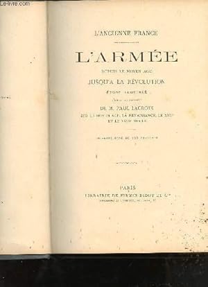 Seller image for L'ancienne France - L'arme depuis le moyen age jusqu' la rvolution - for sale by Le-Livre