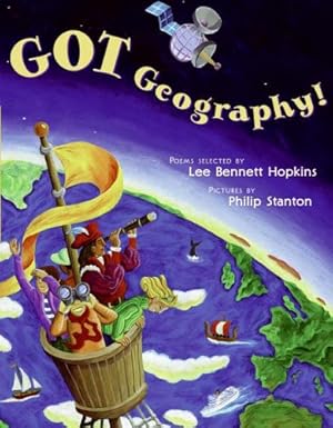 Seller image for Got Geography! by Hopkins, Lee Bennett [Hardcover ] for sale by booksXpress