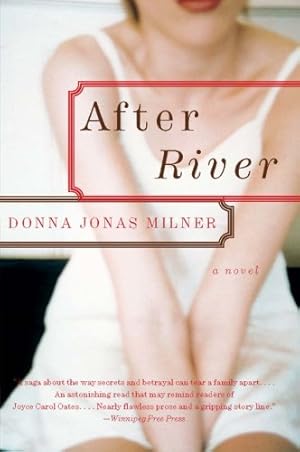 Seller image for After River: A Novel by Milner, Donna [Paperback ] for sale by booksXpress