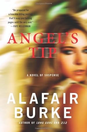 Seller image for Angel's Tip: A Novel of Suspense (Ellie Hatcher) by Burke, Alafair [Paperback ] for sale by booksXpress