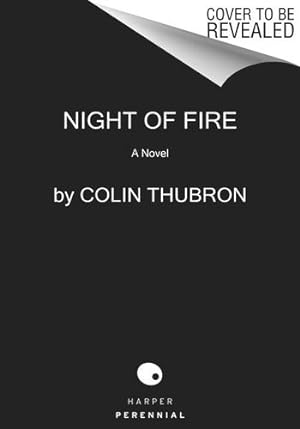 Image du vendeur pour Night of Fire: A Novel by Thubron, Colin [Paperback ] mis en vente par booksXpress