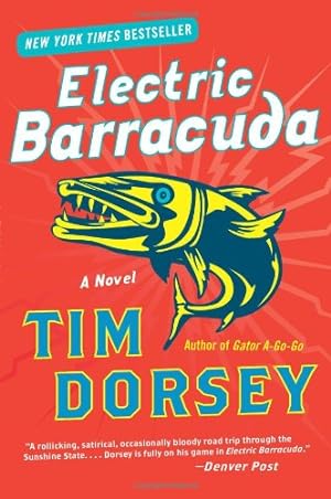 Seller image for Electric Barracuda: A Novel (Serge Storms) by Dorsey, Tim [Paperback ] for sale by booksXpress