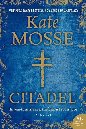 Seller image for Citadel: A Novel by Mosse, Kate [Paperback ] for sale by booksXpress