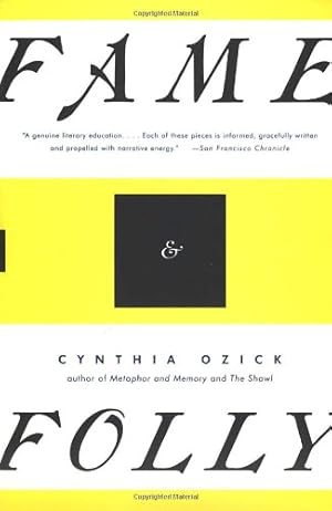 Imagen del vendedor de Fame & Folly: Essays by Ozick, Cynthia [Paperback ] a la venta por booksXpress