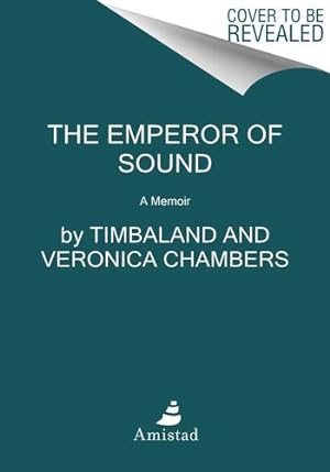 Imagen del vendedor de The Emperor of Sound: A Memoir by Timbaland, Chambers, Veronica [Paperback ] a la venta por booksXpress