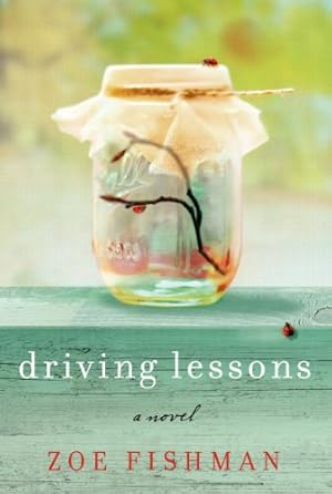 Seller image for Driving Lessons: A Novel (P.S.) by Fishman, Zoe [Paperback ] for sale by booksXpress